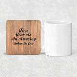 First Year As An Amazing Father In Law - Drink Coaster C