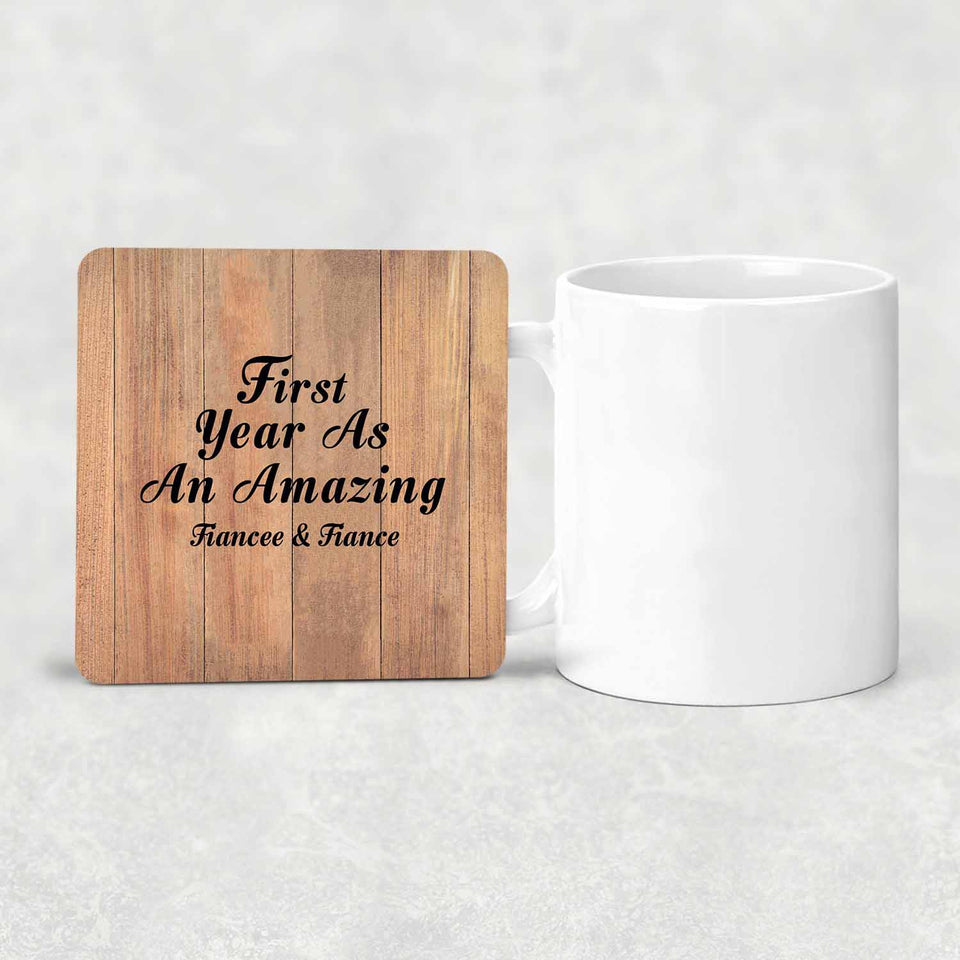 First Year As An Amazing Fiancee & Fiance - Drink Coaster C