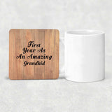 First Year As An Amazing Grandkid - Drink Coaster C