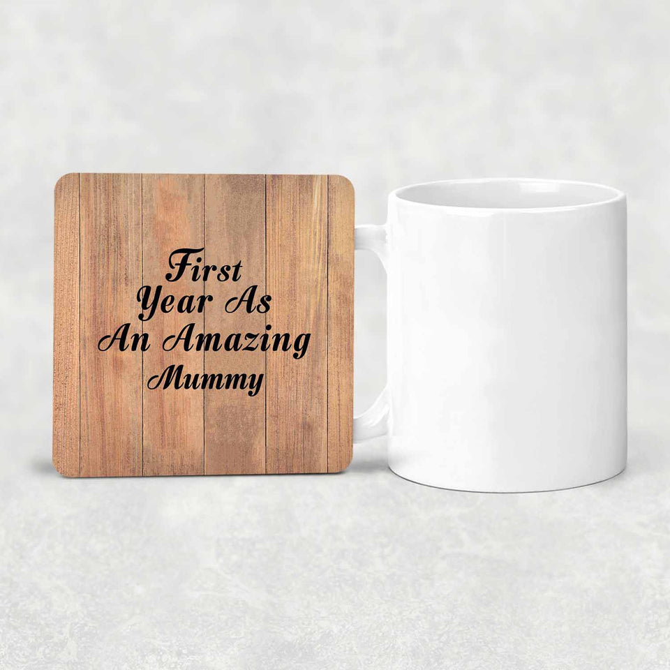 First Year As An Amazing Mummy - Drink Coaster C