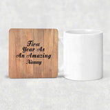 First Year As An Amazing Nanny - Drink Coaster C