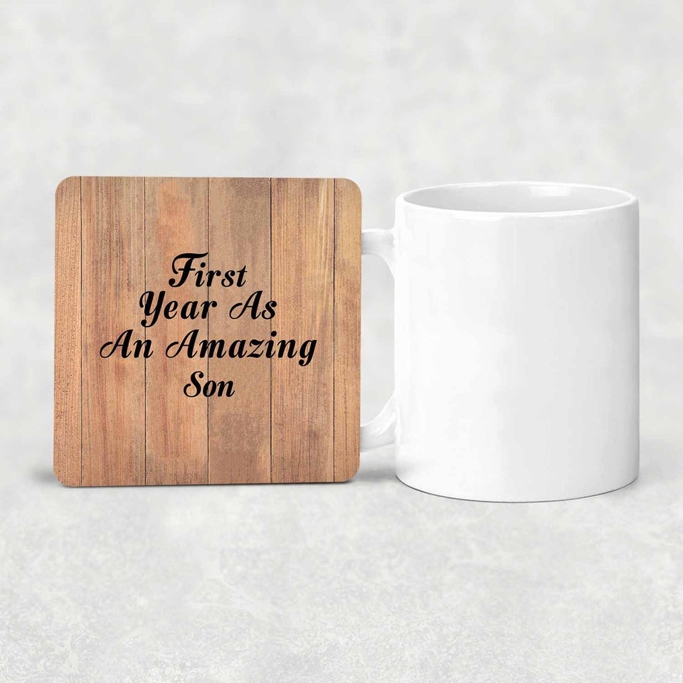 First Year As An Amazing Son - Drink Coaster C