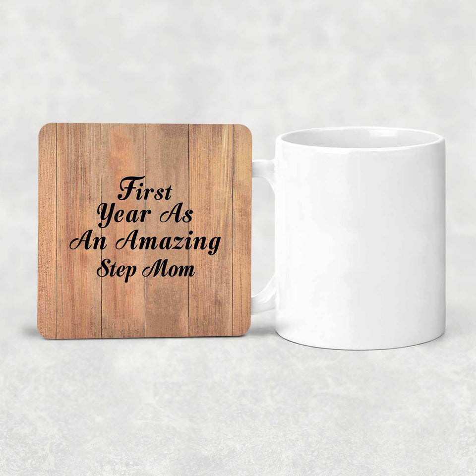 First Year As An Amazing Step Mom - Drink Coaster C