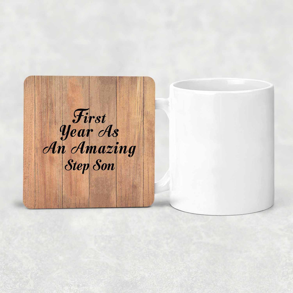 First Year As An Amazing Step Son - Drink Coaster C