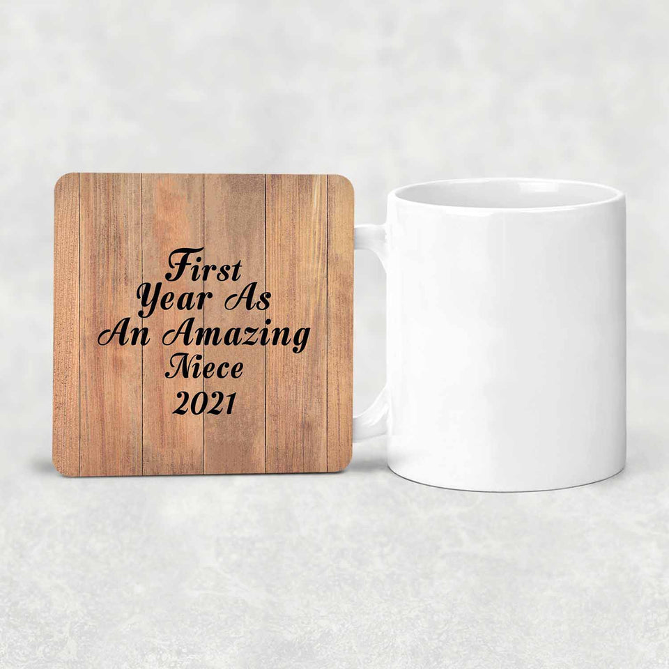 First Year As An Amazing Niece 2021 - Drink Coaster C