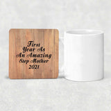 First Year As An Amazing Step Mother 2021 - Drink Coaster C