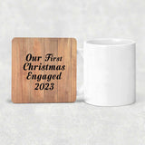 Our First Christmas Engaged 2023 - Drink Coaster C