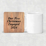 Our First Christmas Engaged 2024 - Drink Coaster C