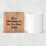 First Christmas In Our New Home 2022 - Drink Coaster C