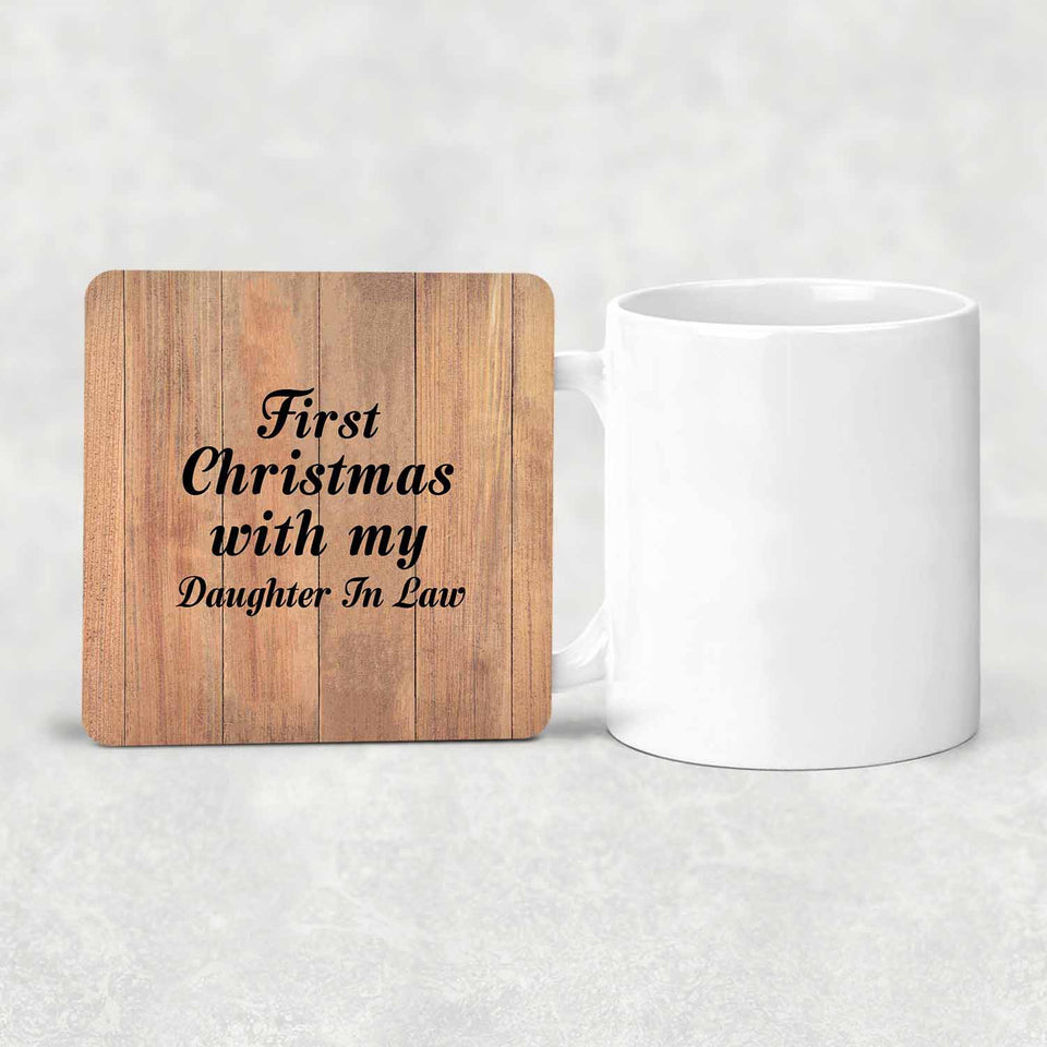 First Christmas With My Daughter In Law - Drink Coaster C