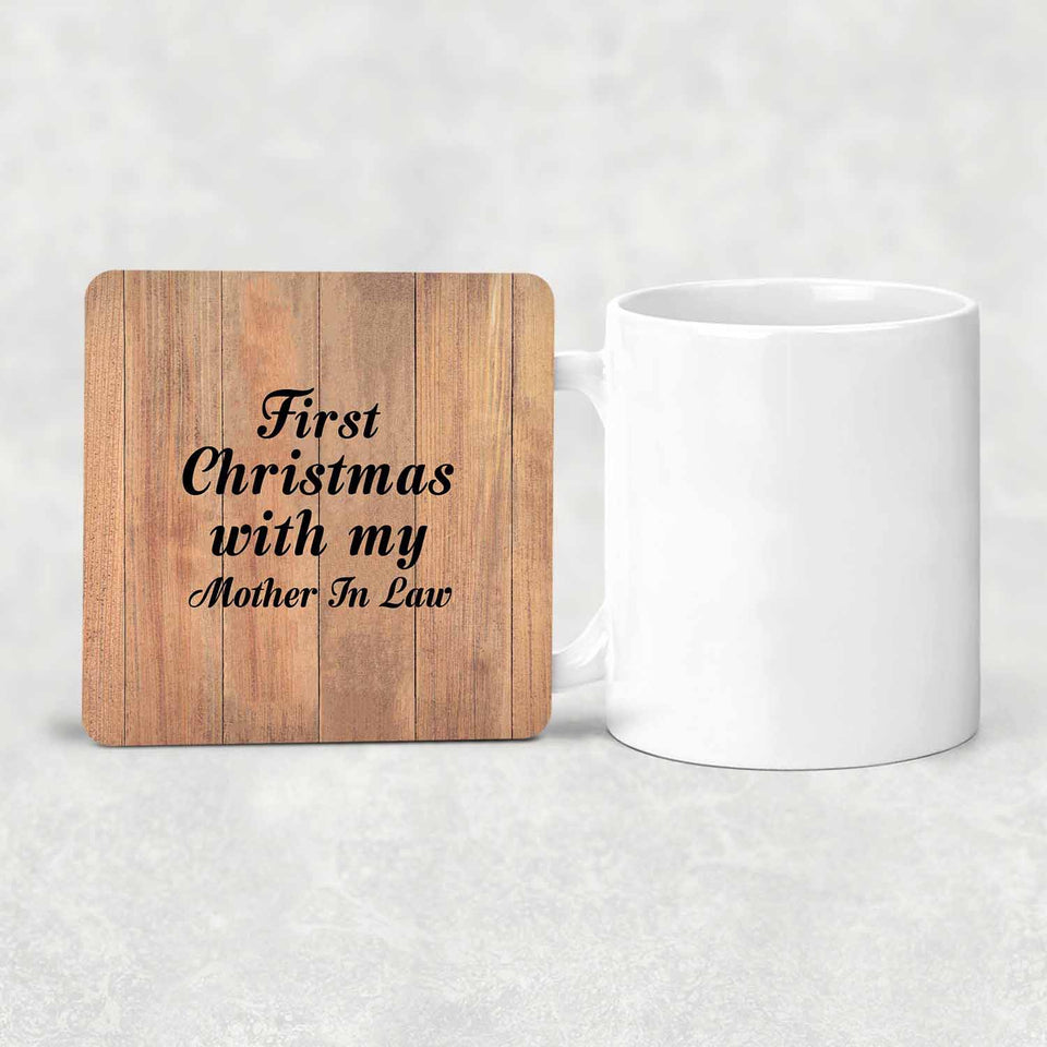 First Christmas With My Mother In Law - Drink Coaster C