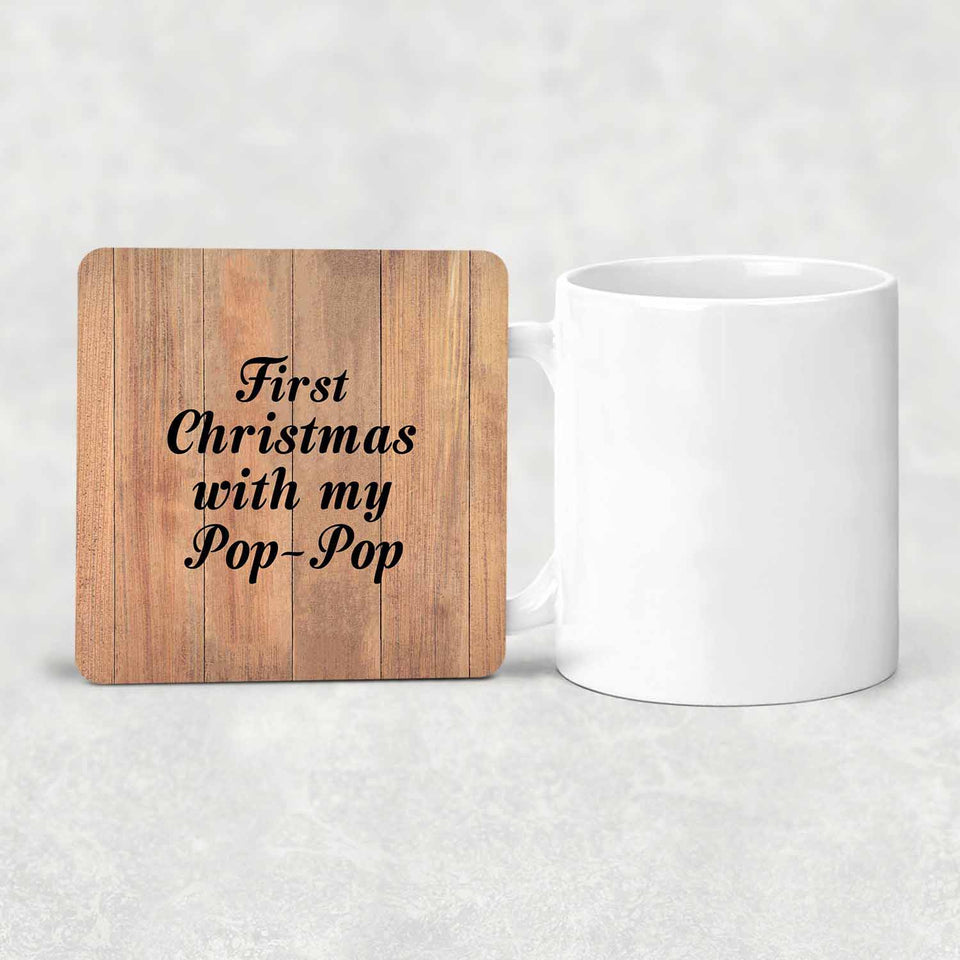 First Christmas With My Pop Pop - Drink Coaster C