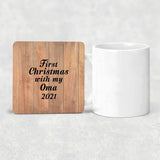 First Christmas With My Oma 2021 - Drink Coaster C