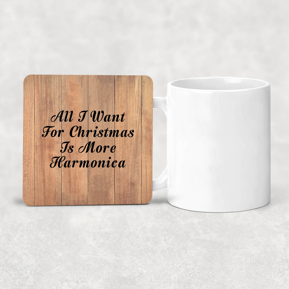 All I Want For Christmas Is More Harmonica - Drink Coaster C