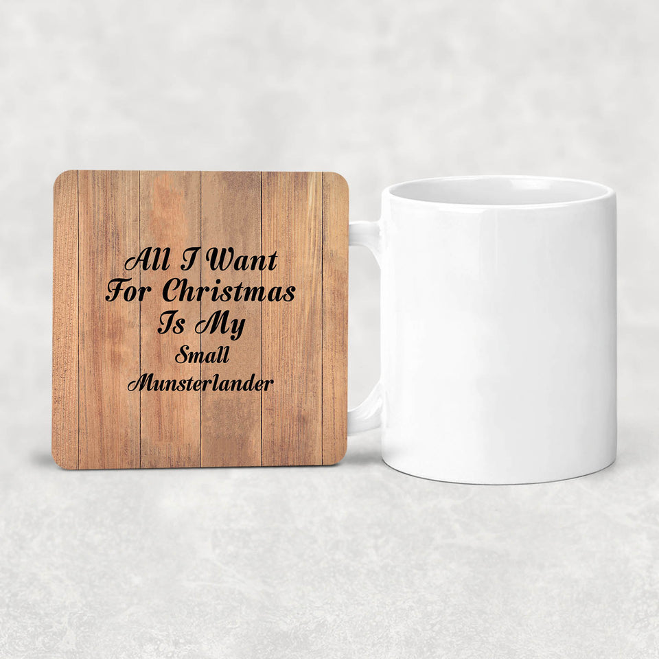 All I Want For Christmas Is My Small Munsterlander - Drink Coaster C