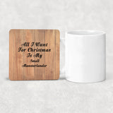 All I Want For Christmas Is My Small Munsterlander - Drink Coaster C