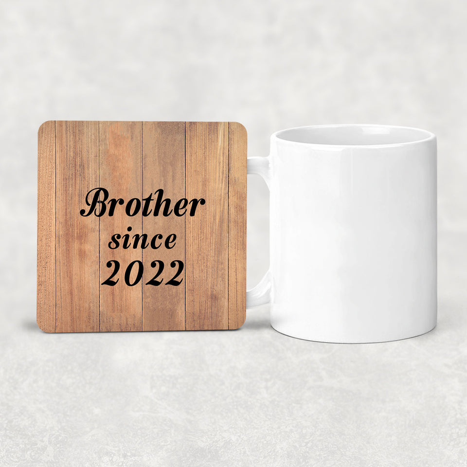 Brother Since 2022 - Drink Coaster C
