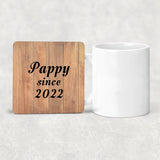 Pappy Since 2022 - Drink Coaster C