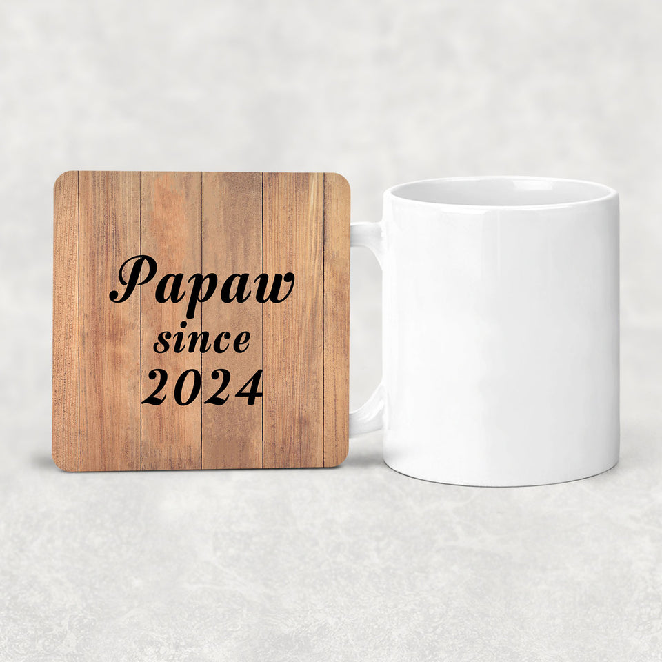 Papaw Since 2024 - Drink Coaster C