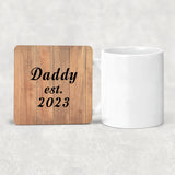 Daddy Established EST. 2023 - Drink Coaster C