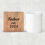 Father Established EST. 2024 - Drink Coaster C