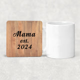 Mama Established EST. 2024 - Drink Coaster C