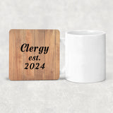 Clergy Established Est. 2024 - Drink Coaster C