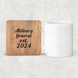 Military General Established Est. 2024 - Drink Coaster C