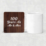 100th Anniversary 100 Years As Mr & Mrs - Drink Coaster D
