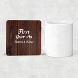 First Year As Fiancee & Fiance - Drink Coaster D