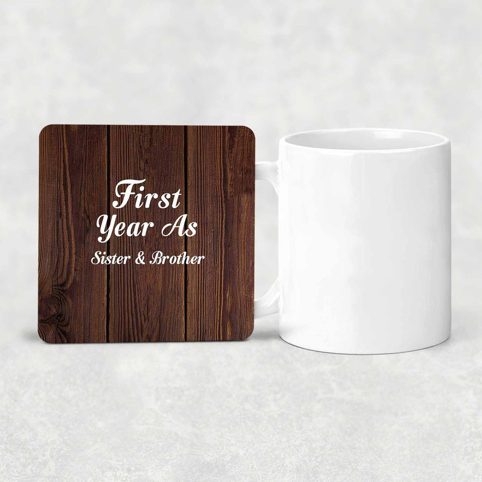 First Year As Sister & Brother - Drink Coaster D