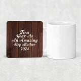 First Year As An Amazing Step Mother 2024 - Drink Coaster D