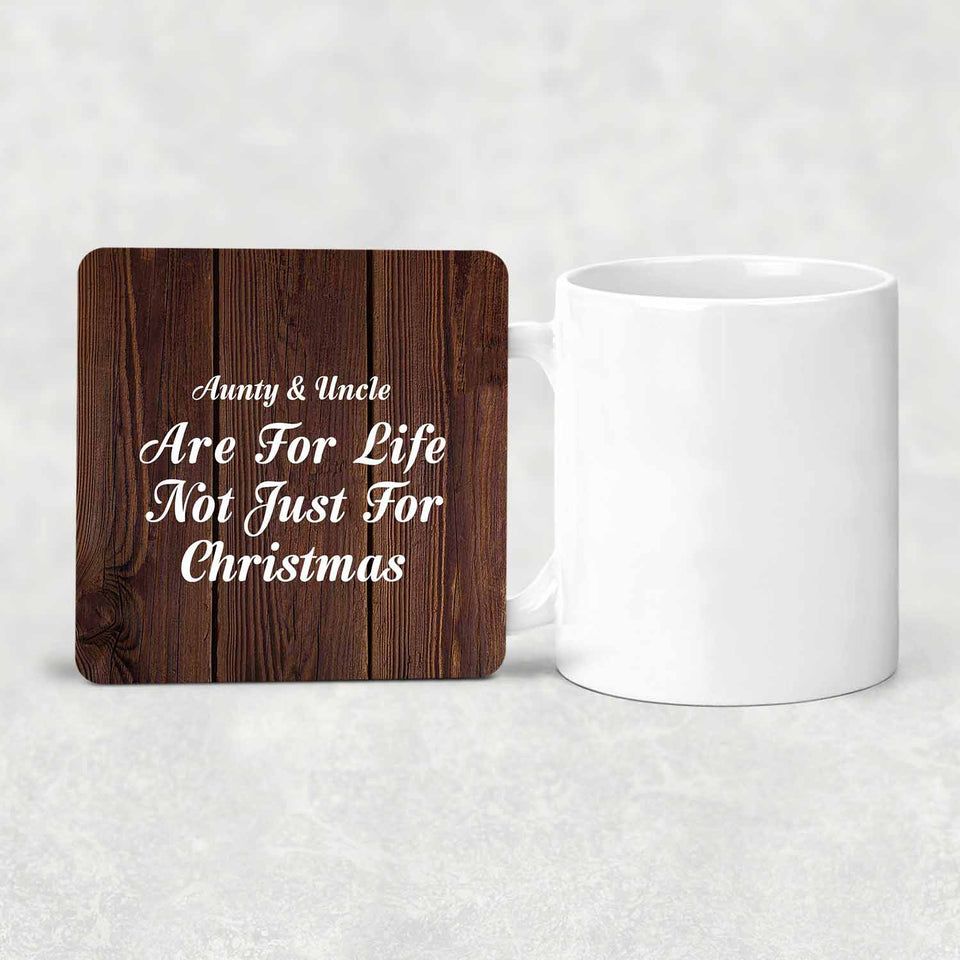 Aunty & Uncle Are For Life Not Just For Christmas - Drink Coaster D