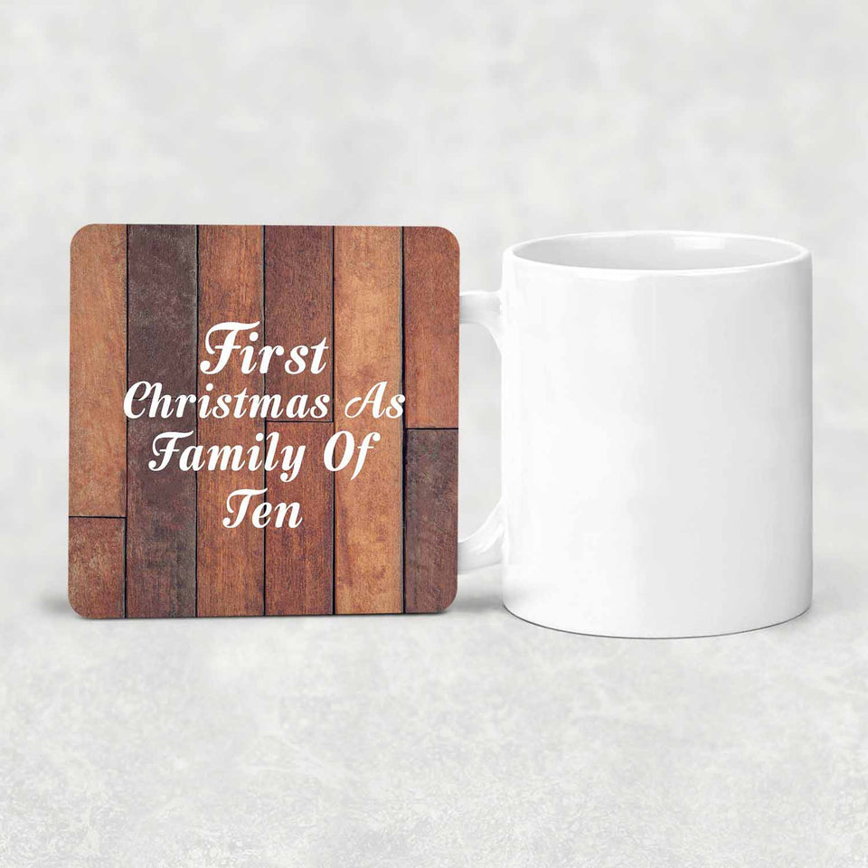First Christmas As Family Of Ten - Drink Coaster E