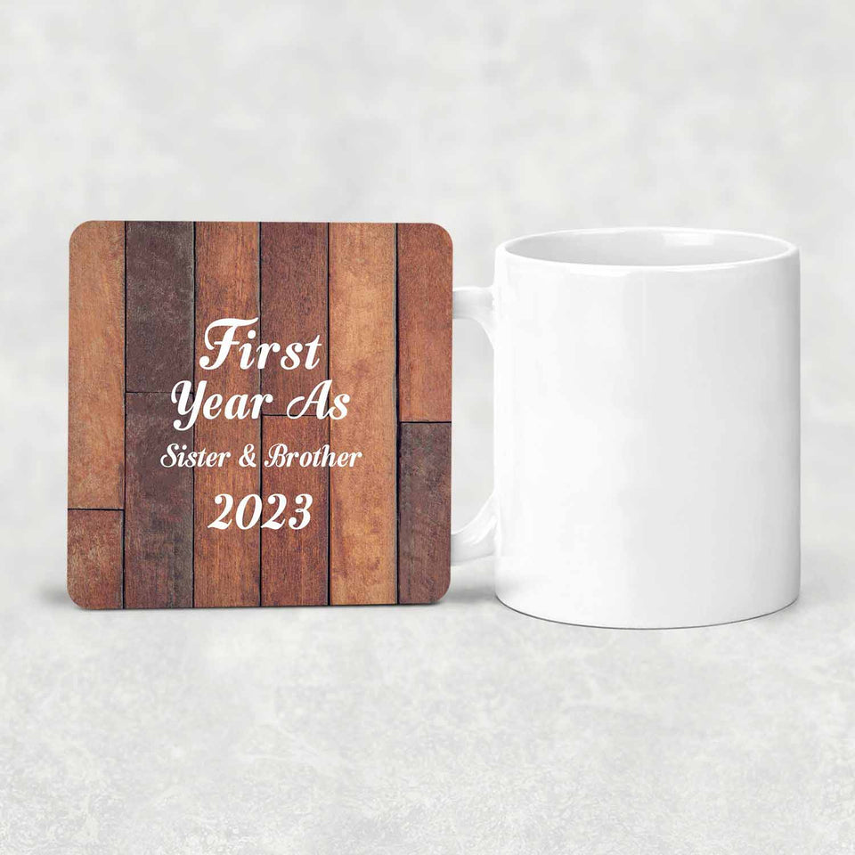 First Year As Sister & Brother 2023 - Drink Coaster E