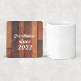 Grandfather Since 2022 - Drink Coaster E