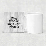 First Year As Mr & Mrs Arnold - Drink Coaster F
