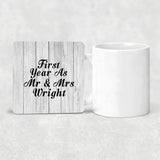 First Year As Mr & Mrs Wright - Drink Coaster F