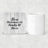 First Christmas As Family Of Three - Drink Coaster F