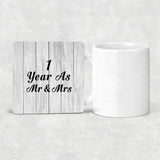 1st Anniversary 1 Year As Mr & Mrs - Drink Coaster F