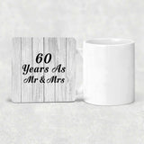 60th Anniversary 60 Years As Mr & Mrs - Drink Coaster F