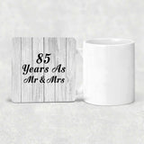 85th Anniversary 85 Years As Mr & Mrs - Drink Coaster F