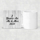 2nd Anniversary 2 Years As Mr & Mrs 2021 - Drink Coaster F
