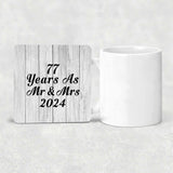 77th Anniversary 77 Years As Mr & Mrs 2024 - Drink Coaster F