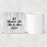81st Anniversary 81 Years As Mr & Mrs 2021 - Drink Coaster F