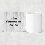 First Christmas As Pop Pop - Drink Coaster F