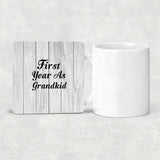 First Year As Grandkid - Drink Coaster F