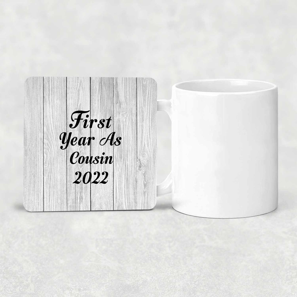 First Year As Cousin 2022 - Drink Coaster F