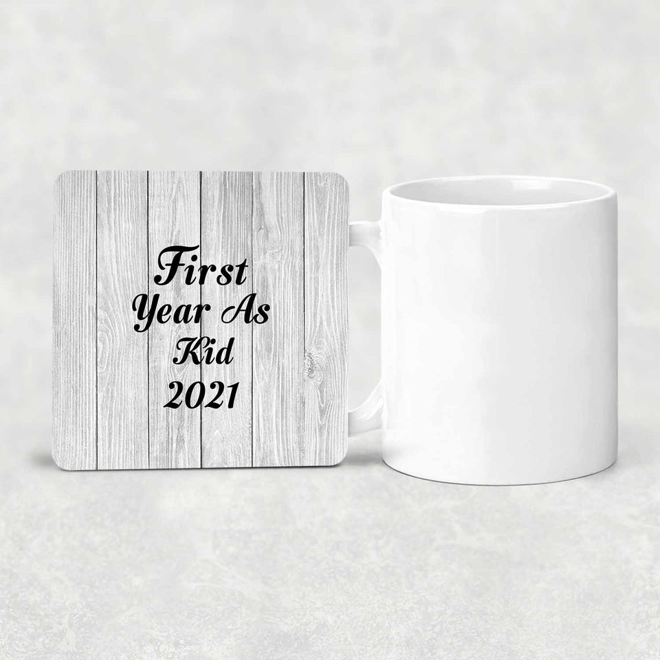 First Year As Kid 2021 - Drink Coaster F