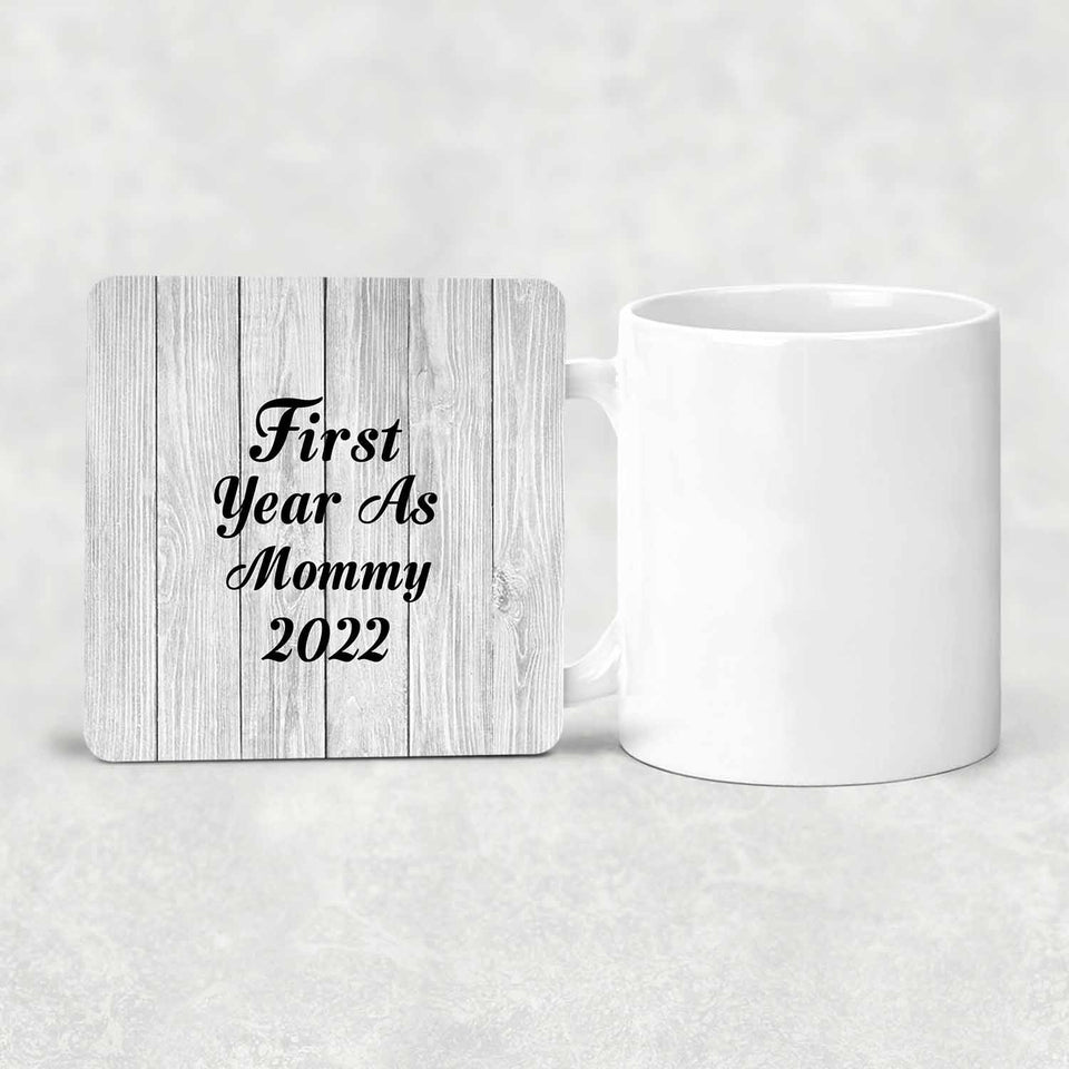First Year As Mommy 2022 - Drink Coaster F